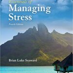خرید و دانلود نسخه کامل کتاب Essentials of Managing Stress 4th Edition