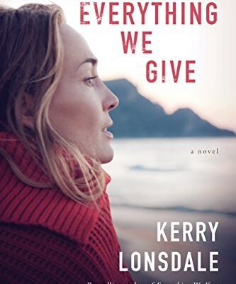 خرید و دانلود نسخه کامل کتاب Everything We Give:  A Novel