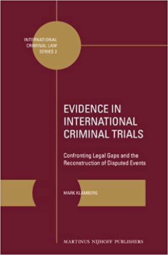 خرید و دانلود نسخه کامل کتاب Evidence in International Criminal Trials: Confronting Legal Gaps and the Reconstruction of Disputed Events – Pdf_683bc2e72e3f3.jpeg خرید و دانلود نسخه کامل کتاب Evidence in International Criminal Trials: Confronting Legal Gaps and the Reconstruction of Disputed Events – Pdf