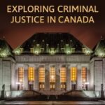 خرید و دانلود نسخه کامل کتاب Exploring Criminal Justice in Canada (2nd Edition) –  +  pdf