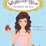 خرید و دانلود نسخه کامل کتاب Fairest of All (Whatever After #1)