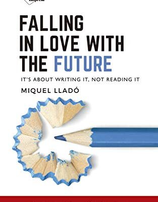 خرید و دانلود نسخه کامل کتاب Falling in love with the future – + Conveted Pdf