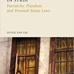 خرید و دانلود نسخه کامل کتاب Family Law in Syria:  Patriarchy, Pluralism and Personal Status Laws