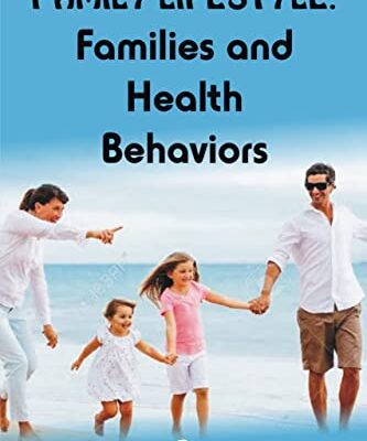 خرید و دانلود نسخه کامل کتاب Family Lifestyle : Families and Health Behaviors –  +  Pdf