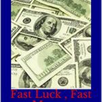 خرید و دانلود نسخه کامل کتاب Fast Luck , Fast Money : Speedy Spell Chants –  +  pdf