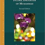 خرید و دانلود نسخه کامل کتاب Fatima, Daughter of Muhammad (2nd Edition) – Pdf