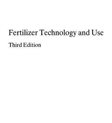 خرید و دانلود نسخه کامل کتاب Fertilizer Technology and Use (3rd Edition) – Pdf