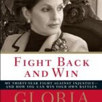 خرید و دانلود نسخه کامل کتاب Fight Back and Win: My Thirty-year Fight Against Injustice–and How You Can Win Your Own Battles –  PDF