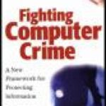 خرید و دانلود نسخه کامل کتاب Fighting Computer Crime: A New Framework for Protecting Information