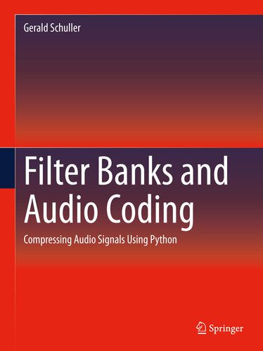خرید و دانلود نسخه کامل کتاب Filter Banks and Audio Coding: Compressing Audio Signals Using Python_684b0b73159f9.jpeg خرید و دانلود نسخه کامل کتاب Filter Banks and Audio Coding: Compressing Audio Signals Using Python