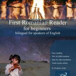 خرید و دانلود نسخه کامل کتاب First Romanian Reader for beginners: bilingual for speakers of English (Graded Romanian Readers Book 1)  –  +  pdf