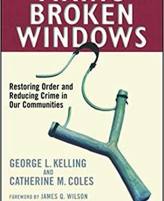 خرید و دانلود نسخه کامل کتاب Fixing Broken Windows: Restoring Order And Reducing Crime In Our Communities