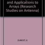 خرید و دانلود نسخه کامل کتاب Flat radiating dipoles and applications to arrays (Electronic & electrical engineering research studies)
