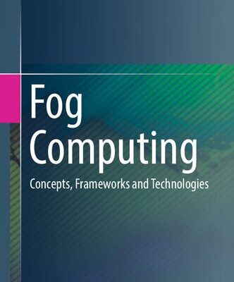 خرید و دانلود نسخه کامل کتاب Fog Computing: Concepts, Frameworks and Technologies