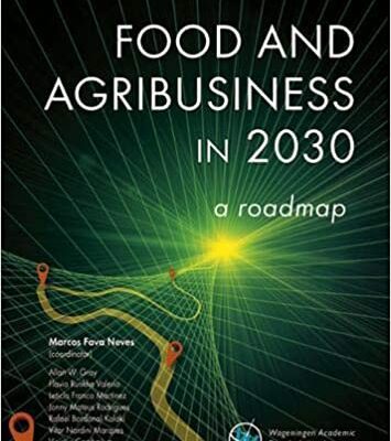 خرید و دانلود نسخه کامل کتاب Food and agribusiness in 2030: a roadmap –  pdf
