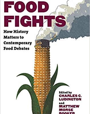 خرید و دانلود نسخه کامل کتاب Food Fights: How History Matters to Contemporary Food Debates