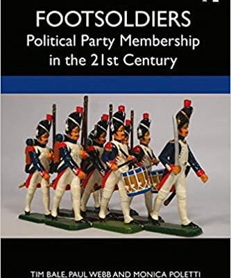 خرید و دانلود نسخه کامل کتاب Footsoldiers:  Political Party Membership in the 21st Century[2019] –  PDF