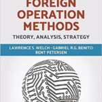 خرید و دانلود نسخه کامل کتاب Foreign Operation Methods: Theory, Analysis, Strategy (2nd Edition) –  Pdf
