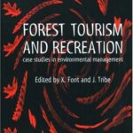 خرید و دانلود نسخه کامل کتاب Forest Tourism and Recreation: Case Studies in Environmental Management (Cabi Publishing) –  PDF