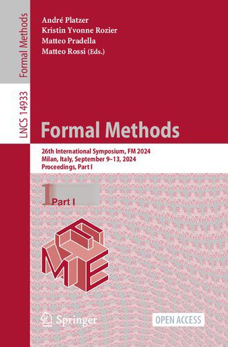 خرید و دانلود نسخه کامل کتاب Formal Methods : 26th International Symposium, FM 2024, Milan, Italy, September 9–13, 2024, Proceedings, Part I_684ab40ce8f37.jpeg خرید و دانلود نسخه کامل کتاب Formal Methods : 26th International Symposium, FM 2024, Milan, Italy, September 9–13, 2024, Proceedings, Part I