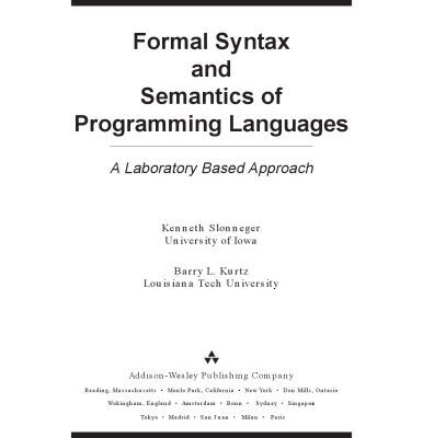 خرید و دانلود نسخه کامل کتاب Formal Syntax and Semantics of Programming Languages: A Laboratory Based Approach