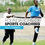 خرید و دانلود نسخه کامل کتاب Foundations of Sports Coaching: second edition