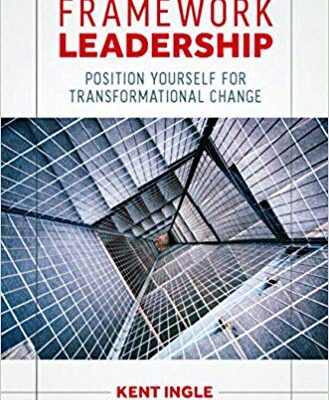 خرید و دانلود نسخه کامل کتاب Framework Leadership: Position Yourself for Transformational Change
