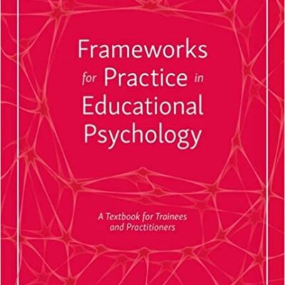 خرید و دانلود نسخه کامل کتاب Frameworks for Practice in Educational Psychology (2nd Edition) –  Pdf