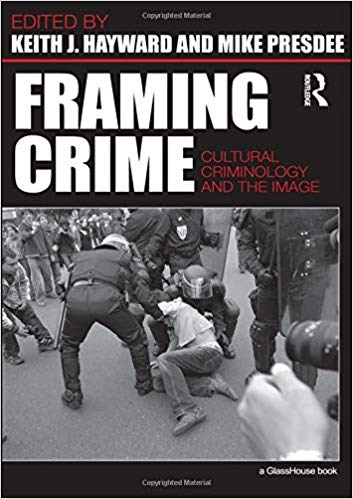 خرید و دانلود نسخه کامل کتاب Framing Crime Cultural Criminology and the_683c513766dbe.jpeg خرید و دانلود نسخه کامل کتاب Framing Crime Cultural Criminology and the
