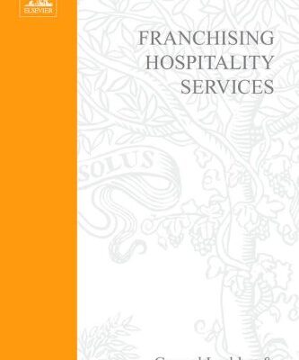 خرید و دانلود نسخه کامل کتاب Franchising Hospitality Services (Hospitality, Leisure and Tourism) –  PDF