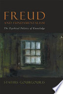 خرید و دانلود نسخه کامل کتاب Freud and fundamentalism: The psychical politics of knowledge. – PDF