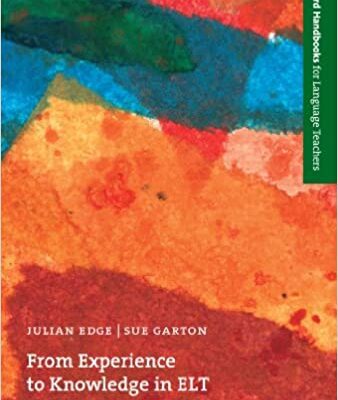 خرید و دانلود نسخه کامل کتاب From Experience to Knowledge in ELT – Oxford Handbooks for Language Teachers  –  +  pdf