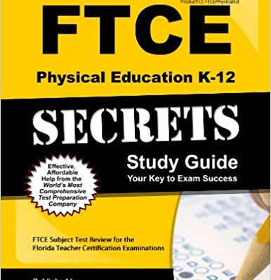 خرید و دانلود نسخه کامل کتاب FTCE Physical Education K-12 Secrets Study Guide: FTCE Test Review for the Florida Teacher Certification Examinations – + Pdf