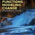 خرید و دانلود نسخه کامل کتاب Functions Modeling Change: A Preparation for Calculus (6th Edition) [2020] –  PDF