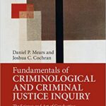 خرید و دانلود نسخه کامل کتاب Fundamentals of Criminological and Criminal Justice Inquiry: The Science and Art of Conducting, Evaluating, and Using Research –  PDF