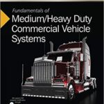 خرید و دانلود نسخه کامل کتاب Fundamentals of Medium/Heavy Duty Commercial Vehicle Systems: 2014 NATEF Edition (Jones & Bartlett Learning Cdx Automotive) –  +  pdf