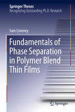 خرید و دانلود نسخه کامل کتاب Fundamentals of Phase Separation in Polymer Blend Thin Films – PDF