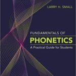 خرید و دانلود نسخه کامل کتاب Fundamentals of Phonetics A Practical Guide for Students (5th Edition)[2019] –  PDF