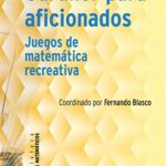 خرید و دانلود نسخه کامل کتاب Gardner para aficionados: Juegos de matemática recreativa (Estímulos Matemáticos nº 8) (Spanish Edition)  –  +  pdf