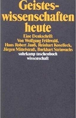 خرید و دانلود نسخه کامل کتاب Geisteswissenschaften heute: Eine Denkschrift (Suhrkamp Taschenbuch Wissenschaft) (German Edition)
