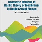 خرید و دانلود نسخه کامل کتاب Geometric Methods in Elastic Theory of Membranes in Liquid Crystal Phases  (2nd Edition) (Peking University-World Scientific Advanced Physics) –  PDF