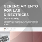 خرید و دانلود نسخه کامل کتاب Gerenciamiento por las directrices (Spanish Edition) –  +  pdf