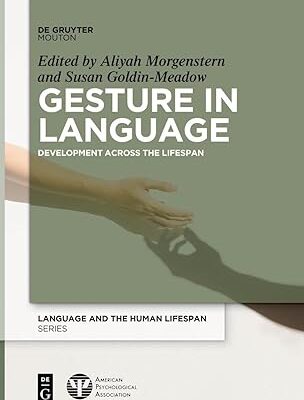 خرید و دانلود نسخه کامل کتاب Gesture in Language: Development Across the Lifespan – Pdf