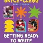 خرید و دانلود نسخه کامل کتاب Getting Ready to Write: Exploring all the crucial development stages before children even pick up a pencil – + Pdf
