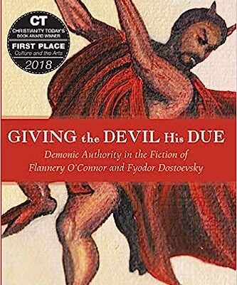 خرید و دانلود نسخه کامل کتاب Giving the Devil His Due: Demonic Authority in the Fiction of Flannery O’Connor and Fyodor Dostoevsky –  +  Pdf