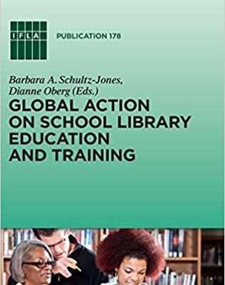 خرید و دانلود نسخه کامل کتاب Global Action on School Library Education and Training (Ifla Publications) – PDF