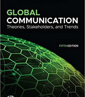 خرید و دانلود نسخه کامل کتاب Global Communication: Theories, Stakeholders, and Trends (5th Edition) –  PDF