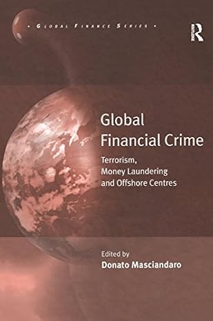 خرید و دانلود نسخه کامل کتاب Global Financial Crime: Terrorism, Money Laundering and Offshore Centres (Global Finance) 1st Edition – PDF_683b68a888525.jpeg خرید و دانلود نسخه کامل کتاب Global Financial Crime: Terrorism, Money Laundering and Offshore Centres (Global Finance) 1st Edition – PDF
