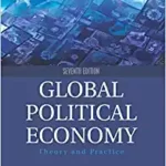 خرید و دانلود نسخه کامل کتاب Global Political Economy: Theory and Practice (7th Edition) –  PDF