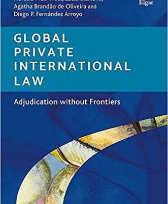 خرید و دانلود نسخه کامل کتاب Global Private International Law: Adjudication Without Frontiers –  Pdf